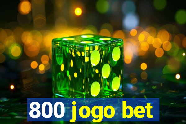 800 jogo bet